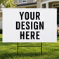 Custom Yard Sign